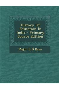 History of Education in India