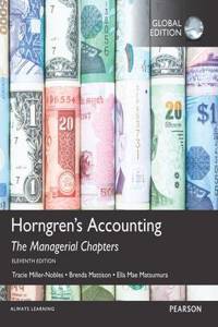 Horngren's Accounting: The Managerial Chapters with MyAccountingLab