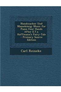 Nussknacker Und Mausekonig
