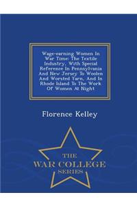 Wage-Earning Women in War Time
