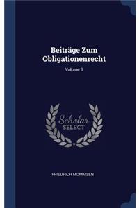 Beiträge Zum Obligationenrecht; Volume 3