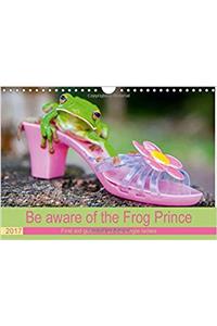 Be Aware of the Frog Prince 2017