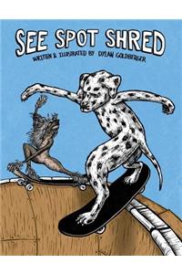 See Spot Shred
