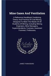 Mine Gases And Ventilation
