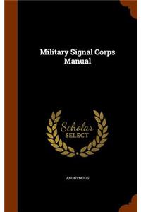 Military Signal Corps Manual