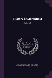 History of Marshfield; Volume 1