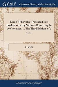 LUCAN'S PHARSALIA. TRANSLATED INTO ENGLI