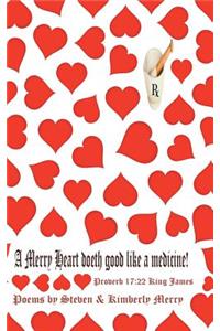 A Merry Heart Doeth Good Like a Medicine