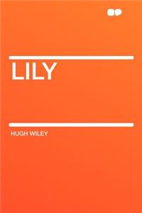 Lily
