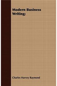 Modern Business Writing;