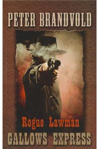 Rogue Lawman