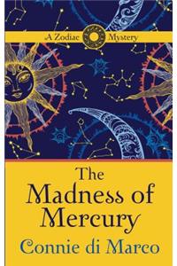 The Madness of Mercury