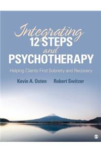 Integrating 12-Steps and Psychotherapy