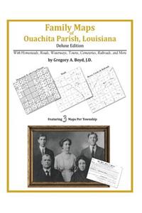 Family Maps of Ouachita Parish, Louisiana