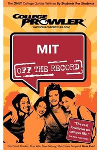 Mit (College Prowler Guide)