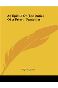 An Epistle On The Duties Of A Priest - Pamphlet