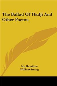 The Ballad of Hadji and Other Poems