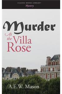 Murder at the Villa Rose