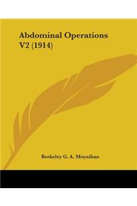 Abdominal Operations V2 (1914)