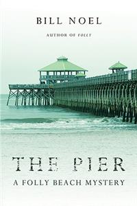Pier: A Folly Beach Mystery