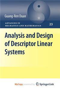 Analysis and Design of Descriptor Linear Systems