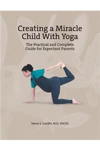 Creating a Miracle Child with Yoga