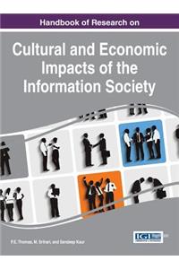 Handbook of Research on Cultural and Economic Impacts of the Information Society