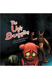 The Ugly Buggling