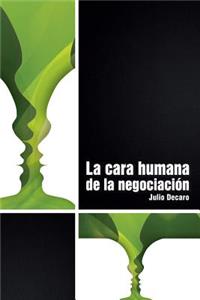 cara humana de la negociación