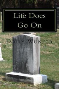 Life Does Go On