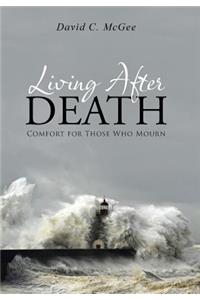 Living After Death