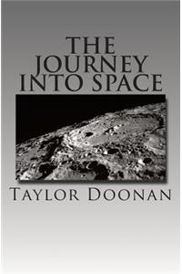 The Journey Into Space