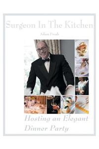 Hosting an Elegant Dinner Party