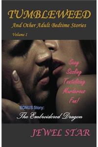 Tumbleweed: And Other Adult Bedtime Stories