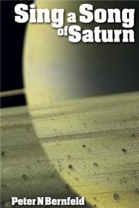 Sing a song of Saturn