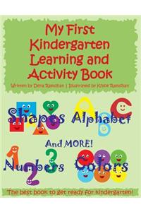 My First Kindergarten Learning and Activity Book