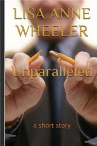 Unparalleled