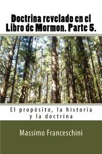 Doctrina revelado en el Libro de Mormon. Parte 5.