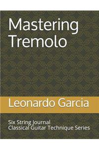 Mastering Tremolo