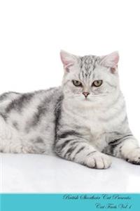 British Shorthair Cat Presents: Cat Facts Workbook. British Shorthair Cat Presents Cat Facts Workbook with Self Therapy, Journalling, Productivity Tracker with Self Therapy, Journalling, Productivity Tracker Workbook. Includes: Space for Notes, to