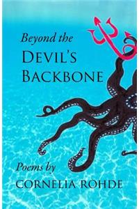 Beyond the Devil's Backbone