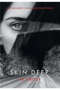Skin Deep