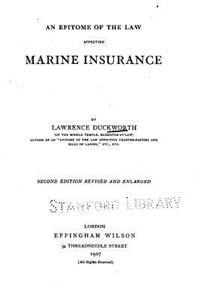 Epitome of the Law Affecting Marine Insurance