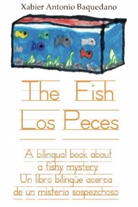 Fish / Los Peces