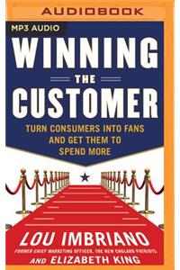 Winning the Customer