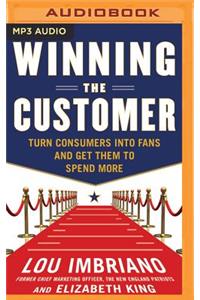 Winning the Customer