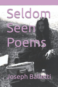 Seldom Seen Poems