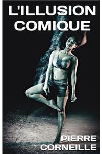 L'Illusion Comique