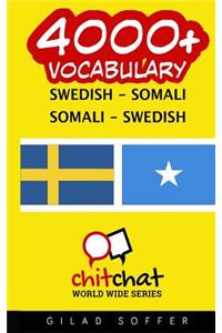4000+ Swedish - Somali Somali - Swedish Vocabulary