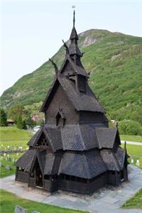 A Wooden Stave Church in Borgund Norway Journal